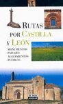 RUTAS POR CASTILLA Y LEON