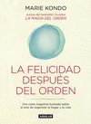 LA FELICIDAD DESPUÉS DEL ORDEN