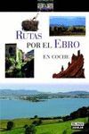 RUTAS POR EL EBRO