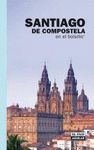 SANTIAGO DE COMPOSTELA EN EL BOLSILLO