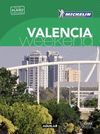 VALENCIA (LA GUÍA VERDE WEEKEND 2016)