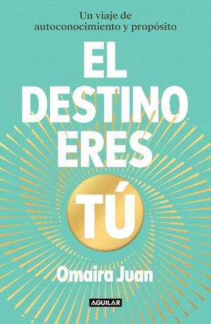 EL DESTINO ERES TÚ