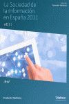LA SOCIEDAD DE LA INFORMACION EN ESPAÑA 2011