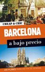 BARCELONA. CHEAP AND CHIC