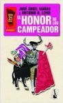 EL HONOR DE LOS CAMPEADOR