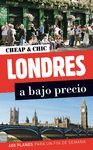 LONDRES. CHEAP AND CHIC