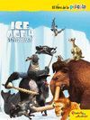 ICE AGE 4. EL LIBRO DE LA PELÍCULA