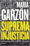 SUPREMA INJUSTICIA