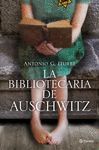 LA BIBLIOTECARIA DE AUSCHWITZ