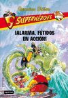 GS. SUPERHÉROES 8. ¡ALARMA: FÉTIDOS EN ACCIÓN!