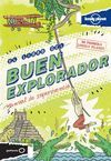 EL LIBRO DEL BUEN EXPLORADOR. MANUAL DE SUPERVIVENCIA