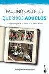 QUERIDOS ABUELOS