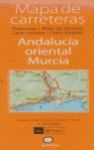 ANDALUCIA ORIENTAL MURCIA DE CARRETERAS