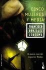 CINCO MUJERES Y MEDIA (NF)