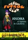 FF9. JOSCHKA,EL SEPTIMO DE CABALLERIA