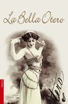 LA BELLA OTERO (NF)