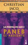 LA PIEDRA DE LUZ 3.PANEB EL ARDIENTE(NF)