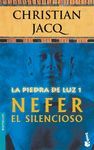 LA PIEDRA DE LUZ 1.NEFER EL SILENCI (NF)