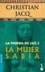 LA PIEDRA DE LUZ 2.LA MUJER SABIA (NF)