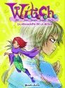 WITCH 14. LA NEGACION DE LA REINA