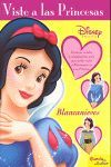 VISTE PRINCESAS. BLANCANIEVES