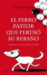 EL PERRO PASTOR QUE PERDIO SU REBAÑO