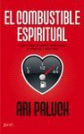 EL COMBUSTIBLE ESPIRITUAL