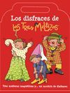 LOS DISFRACES DE LAS TRES MELLIZAS