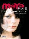 MAYA FOX 2. EL CUADRADO MÁGICO