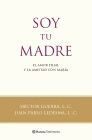 SOY TU MADRE