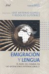 EMIGRACION Y LENGUA (EDICION PARA FUNDACION TELEFO