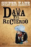 LA DAMA Y EL RECUERDO