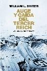 AUGE Y CAIDA DEL TERCER REICH, VOL. II