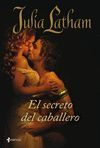 EL SECRETO DEL CABALLERO (LA LIGA DEL ACERO III) (06/07/10)