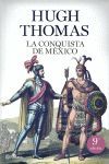 LA CONQUISTA DE MEXICO