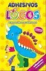 ADHESIVOS LOCOS. DINOSAURIOS DIVERTIDOS