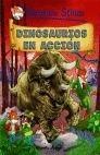 COMIC STILTON 7. DINOSAURIOS EN ACCION