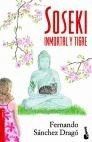 SOSEKI. INMORTAL Y TIGRE