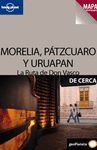 MORELIA, PAZTCUARO Y URUAPAN (LA RUTA DE DON VASCO