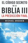 EL CODIGO SECRETO DE LA BIBLIA III