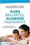 HIJOS BRILLANTES, ALUMNOS FASCINANTES