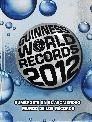 GUINNESS WORLD RECORDS 2012