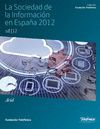 LA SOCIEDAD DE LA INFORMACION EN ESPAÑA 2012