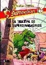 GS SUPERHÉROES 5. LA TRAMPA DE LOS SUPERDINOSAURIOS