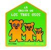 LA CASITA DE LOS TRES OSOS