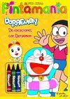 DORAEMON. PINTAMANÍA SÚPER CERAS. DE VACACIONES CON DORAEMON