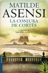 LA CONJURA DE CORTES