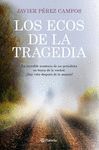 LOS ECOS DE LA TRAGEDIA