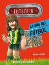 FUTBOLÍN. BUSCA Y ENCUENTRA. LA ERA DEL FÚTBOL