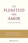 LA PLENITUD DEL AMOR
